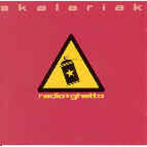 Skalariak 'Radio Ghetto'  CD